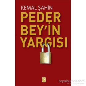 Peder Bey’in Yargısı - Kemal Şahin