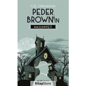 Peder Brown’ın Masumiyeti - Gilbert Keith Chesterton