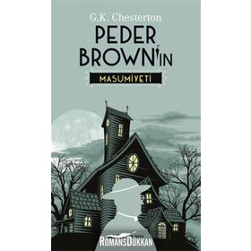 Peder Brown’ın Masumiyeti - Gilbert Keith Chesterton