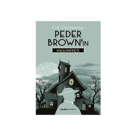 Peder Brown’ın Masumiyeti - Gilbert Keith Chesterton