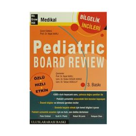 PEDIATRIC BOARD REVIEW - NEJAT NARLI
