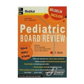 PEDIATRIC BOARD REVIEW - NEJAT NARLI