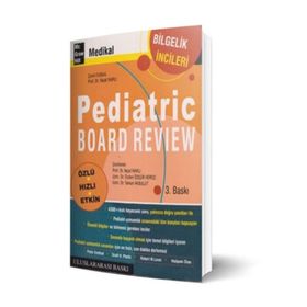 PEDIATRIC BOARD REVIEW - NEJAT NARLI