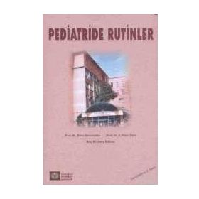 Pediatride Rutinler - Emin Ünüvar