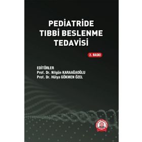 Pediatride Tıbbi Beslenme Tedavisi - Ankara Nobel Tıp Kitabevi