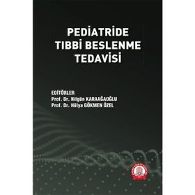 Pediatride Tıbbi Beslenme Tedavisi - Ankara Nobel Tıp Kitabevi