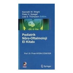 PEDIATRIK NÖRO-OFTALMOLOJI EL KİTABI - PINAR AYDIN O`DWYER