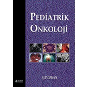 Pediatrik Onkoloji - Nobel Tıp Kitabevi