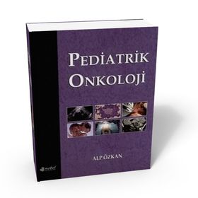 Pediatrik Onkoloji - Nobel Tıp Kitabevi