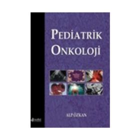 Pediatrik Onkoloji - Nobel Tıp Kitabevi