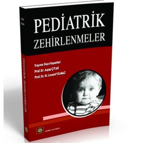 PEDIATRIK ZEHIRLENMELER - KOLEKTIF
