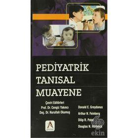 Pediyatrik Tanısal Muayene - Donald E. Greydanus Arthur N. Feinberg Dilip R. Patel Douglas N. Homnick
