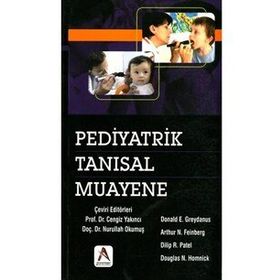 Pediyatrik Tanısal Muayene - Donald E. Greydanus Arthur N. Feinberg Dilip R. Patel Douglas N. Homnick