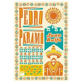 PEDRO PARAMO - JUAN RULFO