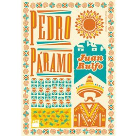 PEDRO PARAMO - JUAN RULFO