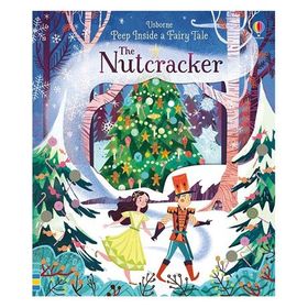 Peep Inside A Fairy Tale The Nutcracker-Usborne Publishing