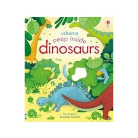 Peep Inside Dinosaurs-Usborne Yayıncılık