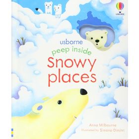 Peep Inside Snowy Places-Usborne Publishing