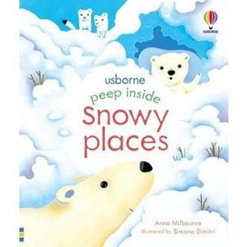 Peep Inside Snowy Places-Usborne Publishing