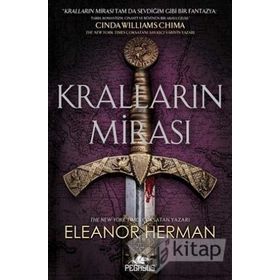 Pegasus Kralların Mirası - Tanrıların ve Kanı Serisi 1 - Eleanor Herman