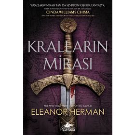 Pegasus Kralların Mirası - Tanrıların ve Kanı Serisi 1 - Eleanor Herman
