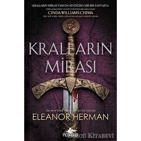 Pegasus Kralların Mirası - Tanrıların ve Kanı Serisi 1 - Eleanor Herman