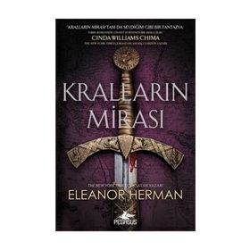 Pegasus Kralların Mirası - Tanrıların ve Kanı Serisi 1 - Eleanor Herman