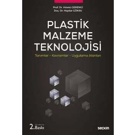 Pegasus Plastik Malzeme Teknolojisi-tanımlar Kavramlar Uygulama Alanları - Haydar Göksu
