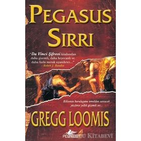 Pegasus Sırrı - Gregg Loomis