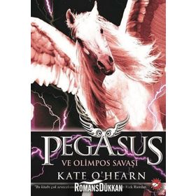 Pegasus ve Olimpos Savaşı - Kate O’Hearn