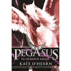 Pegasus ve Olimpos Savaşı - Kate O’Hearn
