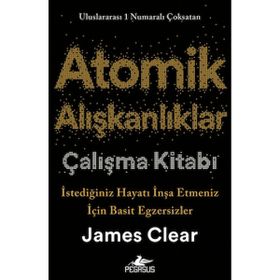Pegasus Yayınları Atomik Alışkanlıklar - James Clear