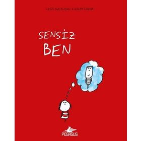 Pegasus Yayınları Ciltli Sensiz Ben