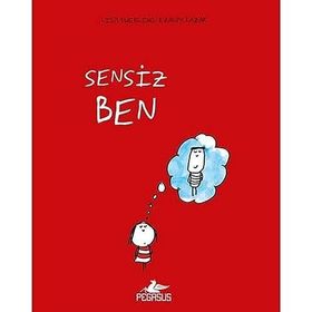 Pegasus Yayınları Ciltli Sensiz Ben