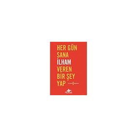 Pegasus Yayınları Her Gün Sana İlham Veren Bir Şey Yap