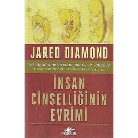 Pegasus Yayınları İnsan Cinselliğinin Evrimi - Jared Diamond