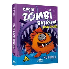 Pegasus Yayınları Kaçık Zombi Balığım 6 / Ciltli Jura Balığı