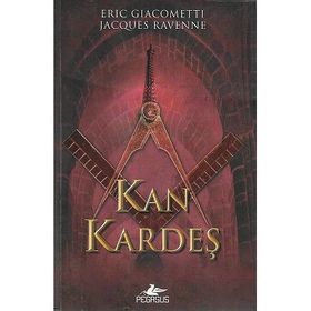 Pegasus Yayınları Kan Kardeş - Eric Giacometti Jacques Ravenne