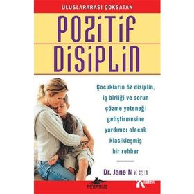 Pegasus Yayınları Pozitif Disiplin Jane Nelsen
