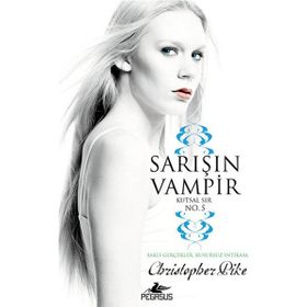 Pegasus Yayınları Sarışın Vampir No 5 / Kutsal Sır