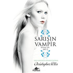 Pegasus Yayınları Sarışın Vampir No 5 / Kutsal Sır