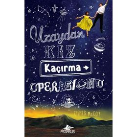 Pegasus Yayınları Uzaydan Kız Kaçırma Operasyonu