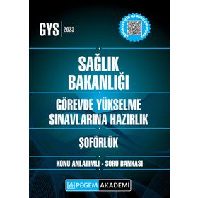 Pegem 2023 Sağlık Bakanlığı Görevde Yükselme Sınavına Hazırlık Şoförlük Konu Anlatımlı Soru Bankası