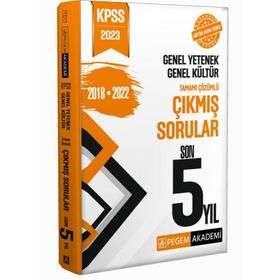 Pegem Akademi 2023 KPSS Genel Yetenek Genel Kültür Çıkmış Sorular Son 5 Sınav