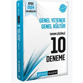 Pegem Akademi 2024 KPSS Genel Yetenek Genel Kültür Ortaöğretim Tamamı Çözümlü 10 Deneme