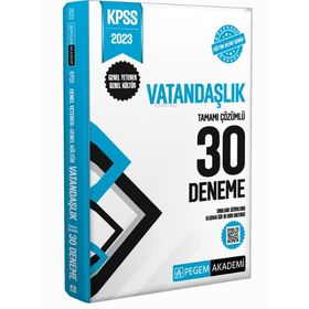 Pegem Akademi Yayıncılık 2023 Kpss Genel Kültür Genel Yetenek Vatandaşlık 30 Deneme