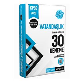 Pegem Akademi Yayıncılık 2023 Kpss Genel Kültür Genel Yetenek Vatandaşlık 30 Deneme