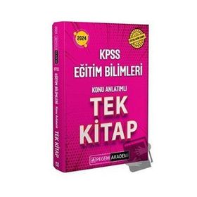 Pegem Akademi Yayıncılık 2024 KPSS Eğitim Bilimleri Konu Anlatımlı Tek Kitap