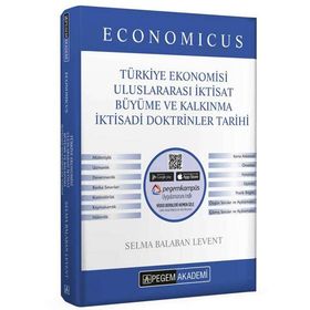 Pegem Akademi Yayıncılık KPSS A Grubu Economicus Türkiye Ekonomisi Uluslararası İktisat Büyüme ve Kalkınma İktisadi Doktri