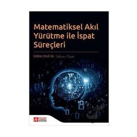Pegem Akademi Yayıncılık - Matematiksel Akıl Yürütme ile İspat Süreçleri